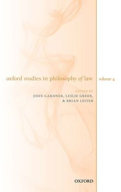 Brian Leiter, Oxford Studies in Philosophy of Law: Volume 3