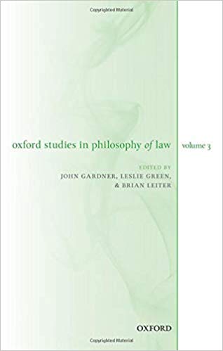Brian Leiter, Oxford Studies in Philosophy of Law: Volume 3